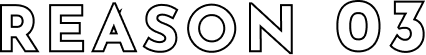 REASON 3